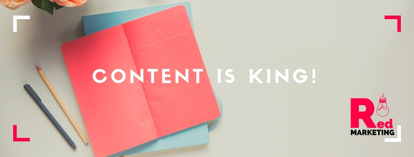 CONTENT IS KING!